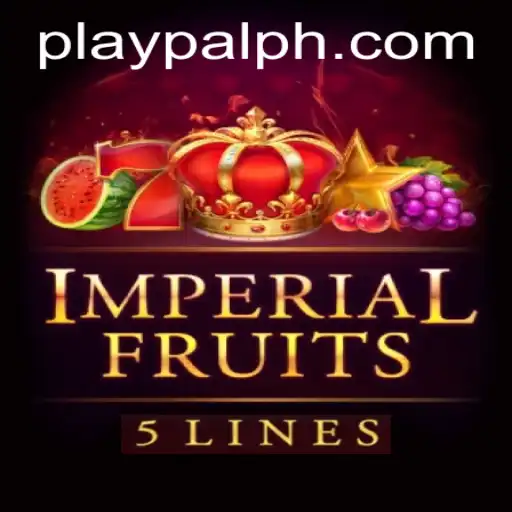 Experience the Regal Adventure of ImperialFruits5 with Playpal PH