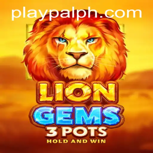 Discover the Thrilling World of LionGems3pots: A Comprehensive Guide with Playpal PH