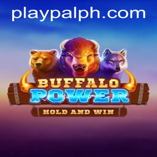 Discovering the Exciting World of BuffaloPower with Playpal PH