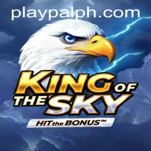 KingOfTheSky: Discover the New Gaming Sensation in Playpal PH